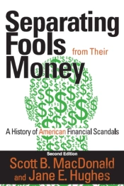 Separating Fools From Their Money