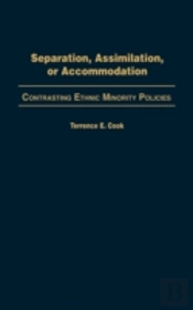 Separation, Assimilation, Or Accommodation