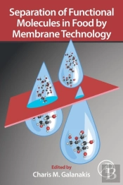 Separation Of Functional Molecules In Food By Membrane Technology