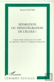 Separation Ou Desintegration De L'Ecole