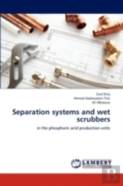 Separation Systems And Wet Scrubbers