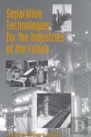 Separation Technologies For The Industries Of The Future