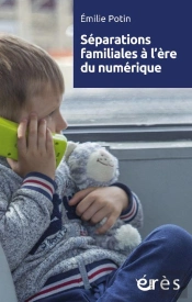 Séparations Familiales À L'Ère Du Numérique