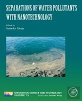 Separations Of Water Pollutants With Nanotechnology