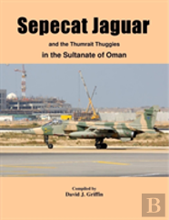 Sepecat Jaguar And Thumrait Thuggies