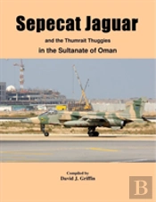 Sepecat Jaguar And Thumrait Thuggies