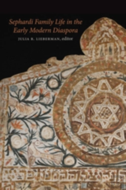 Bertrand.pt - Sephardi Family Life In The Early Modern Diaspora