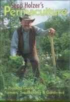 Sepp Holzer'S Permaculture: A Practical Guide For Farms, Orchards And Gardens