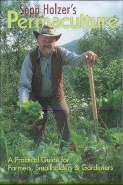 Bertrand.pt - Sepp Holzer'S Permaculture: A Practical Guide For Farms, Orchards And Gardens