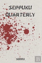 Seppuku Quarterly Issue #2