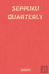 Seppuku Quarterly Issue #3