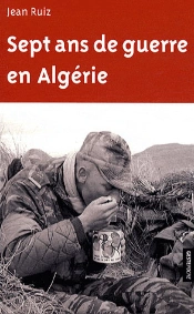 Sept Ans De Guerre En Algérie