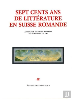 Bertrand.pt - Sept Cents Ans De Littérature En Suisse Romande