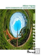 Sept Endroits Ou Disparaitre