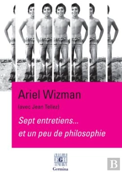 Bertrand.pt - Sept Entretiens... Et Un Peu De Philosophie ; Entretiens Avec Jean Tellez