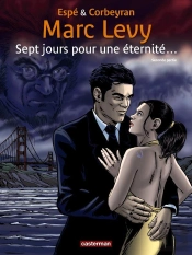 Sept Jours Pour Une Eternite T.2