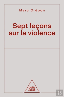 Bertrand.pt - Sept Leçons Sur La Violence