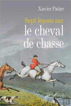 Bertrand.pt - Sept Lecons Sur Le Cheval De Chasse