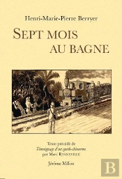 Sept Mois Au Bagne