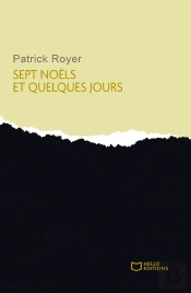 Sept Noëls Et Quelques Jours