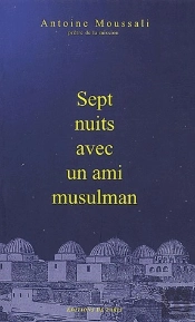 Sept Nuits Avec Un Ami Musulman