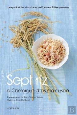 Bertrand.pt - Sept Riz, La Camargue Dans Ma Cuisine