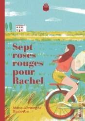 Sept Roses Rouges Pour Rachel