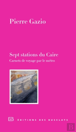 Bertrand.pt - Sept Stations Du Caire