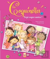 Sept Super Amies !