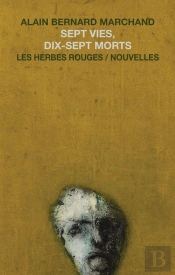 Sept Vies, Dix-Sept Morts