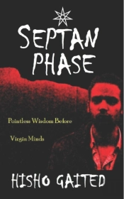Septan Phase: Pointless Wisdom Before Vi