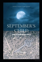 September'S Child: Unlocked Memories
