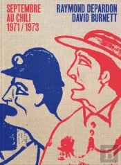 Septembre Au Chili : 1971/1973