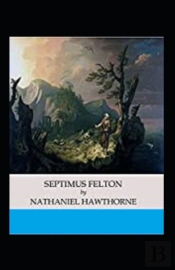 Septimius Felton Annotated
