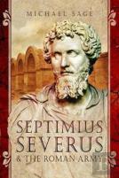 Septimius Severus And The Roman Army
