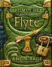 Septimus Heap, Book Two: Flyte