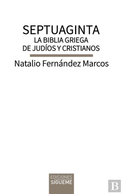 Bertrand.pt - Septuaginta La Biblia Griega De Judios Y Cristianos