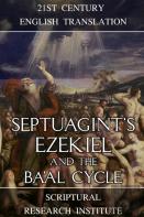 Septuagint'S Ezekiel And The Ba'Al Cycle