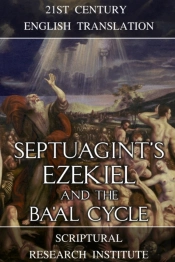 Septuagint'S Ezekiel And The Ba'Al Cycle