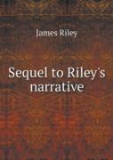 Sequel To Riley'S Narrative