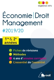 Sequence Bts ; Économie, Droit, Management ; 1re Et 2ème Années (Édition 2019/2020)