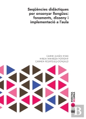 Sequencies Didactiques Per Ensenyar Llengues: Fonaments, Disseny