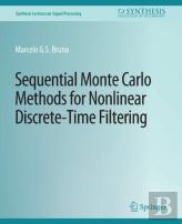 Sequential Monte Carlo Methods For Nonlinear Discrete-Time Filtering