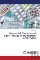 Sequential Therapy And Triple Therapy In Eradication Of H. Pylori