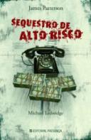 Sequestro de Alto Risco
