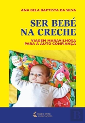 Ser Bebé na Creche