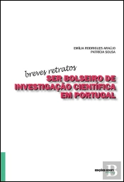 Ser Bolseiro de Investigação Científica em Portugal