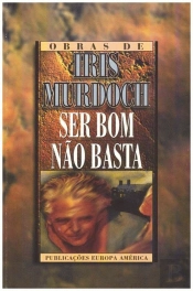 Ser Bom Não Basta