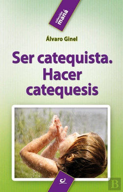 Bertrand.pt - Ser Catequista. Hacer Catequesis