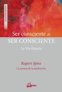 Ser Consciente De Ser Consciente